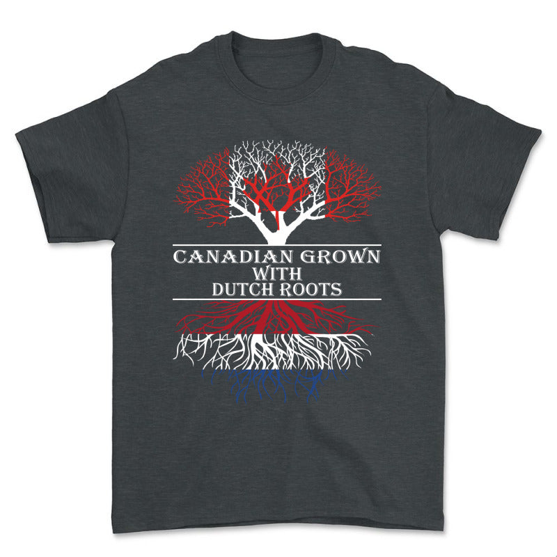 T-Shirt - Canadian Grown with Dutch Roots